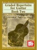 Graded Repertoire for Guitar - Book 2