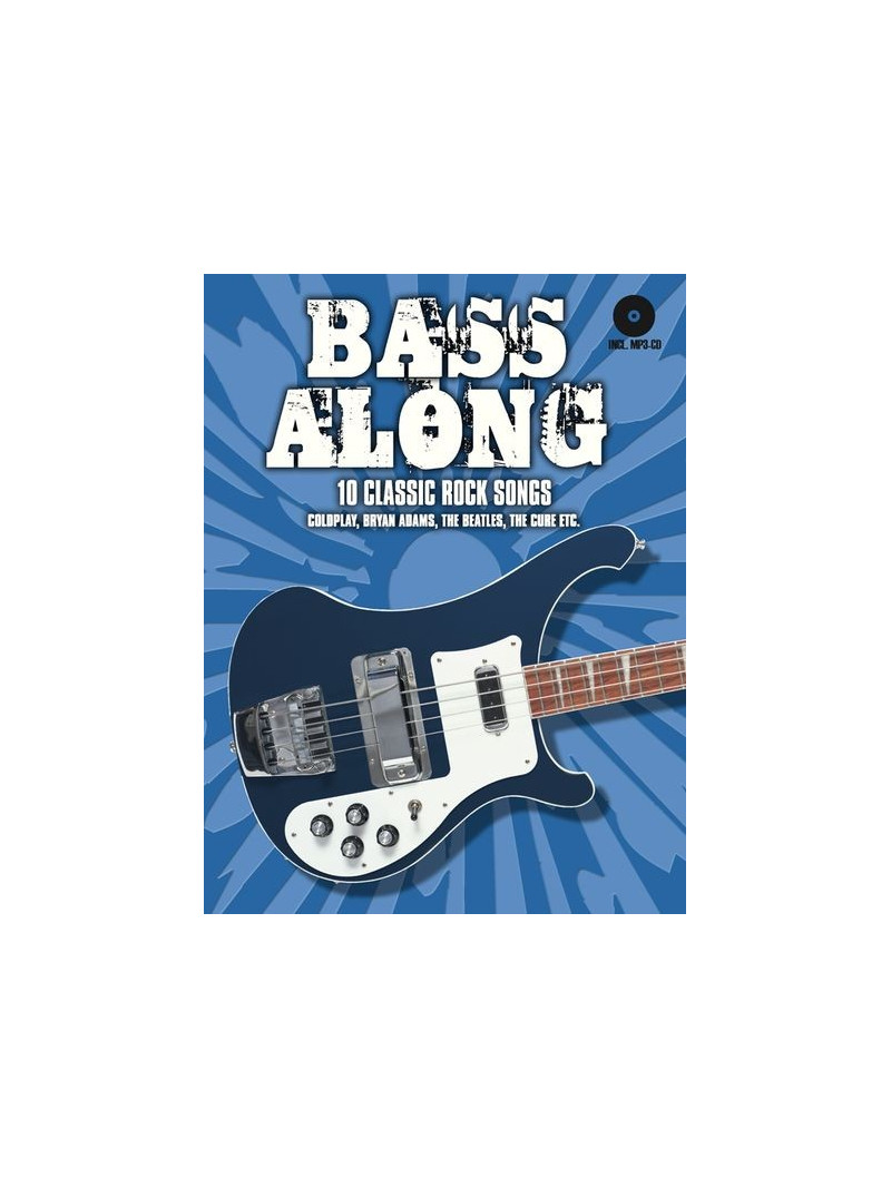 Bass Along: 10 Classic Rock Songs (book/CD play-along)