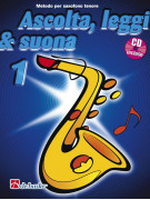 Ascolta, leggi & suona: metodo per sax tenore 1 (libro/CD)