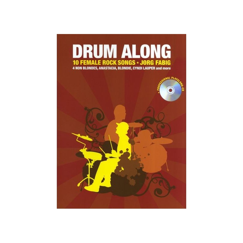 Drum Along: 10 Female Rock Songs (book/Cd Play Along)