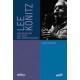 Lee Konitz: Conversazioni sull'arte dell'improvvisare
