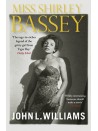 Miss Shirley Bassey