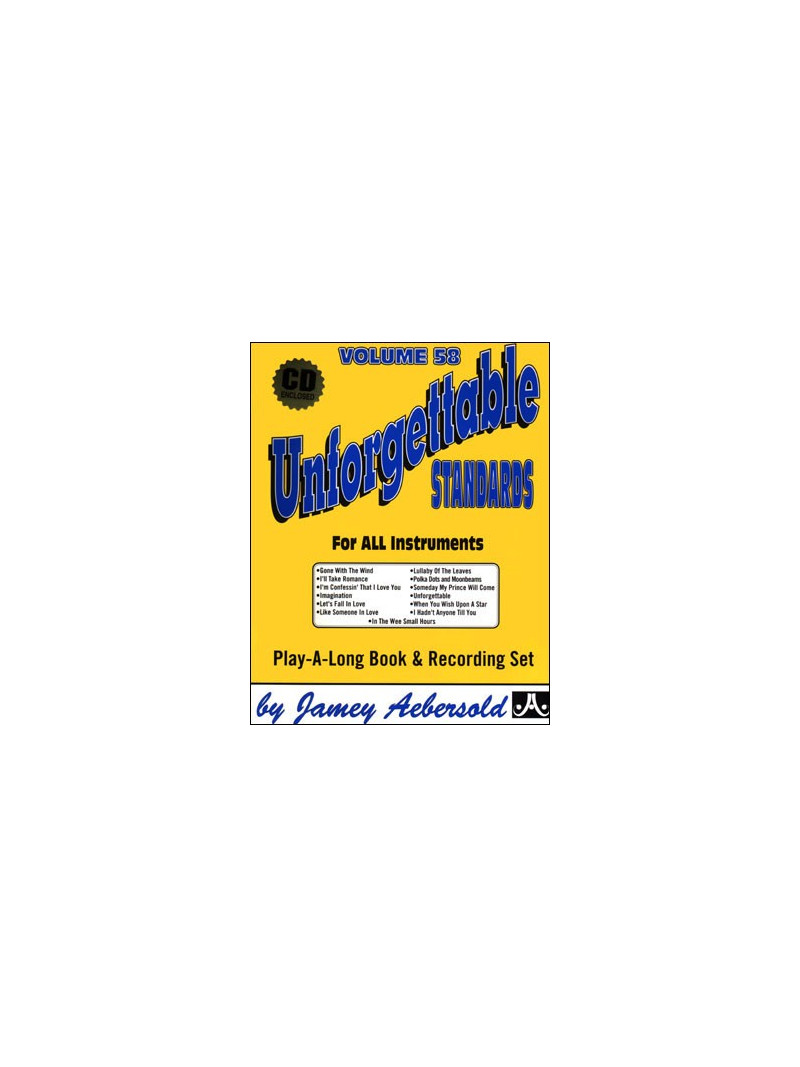 Aebersold volume 58: Unforgettable Standards (book/CD)