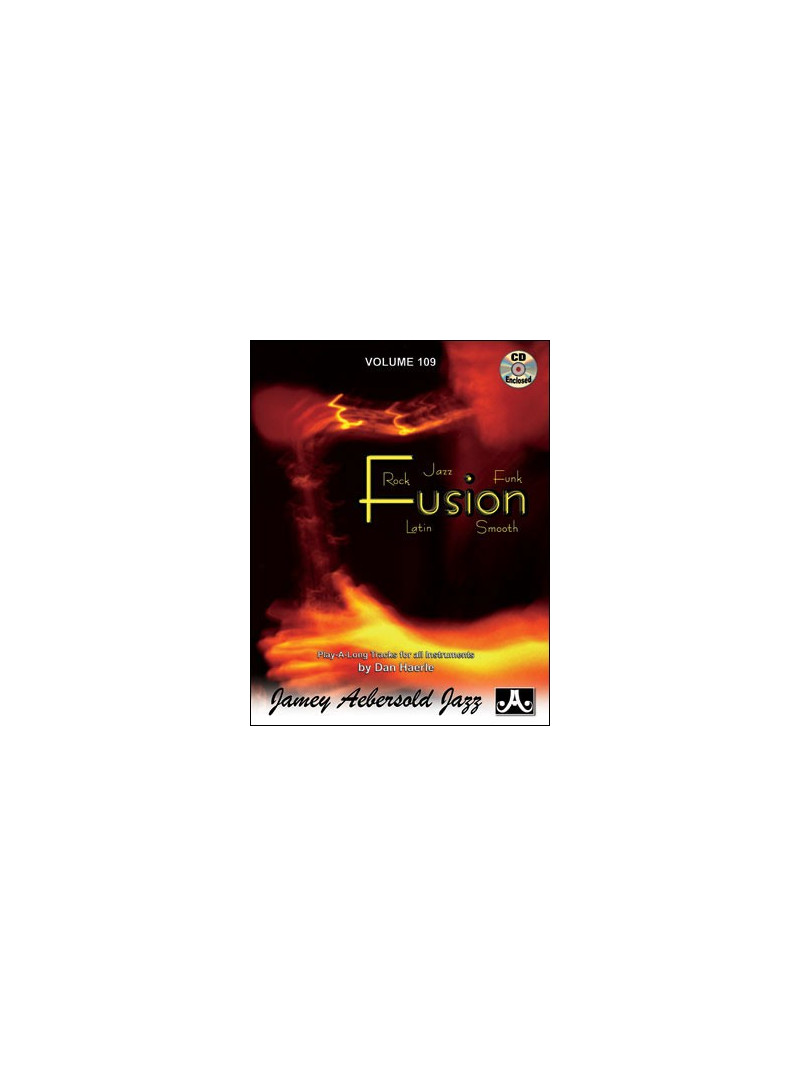 Aebersold 109: Fusion, Rock, Jazz, Funk, Latin, smooth (book/CD)