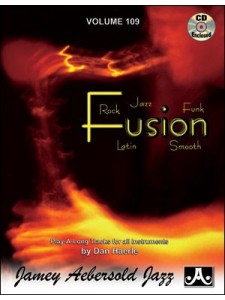 Aebersold 109: Fusion, Rock, Jazz, Funk, Latin, smooth (book/CD)