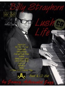 Aebersold 66: Billy Strayhorn Lush Life (book/CD) 