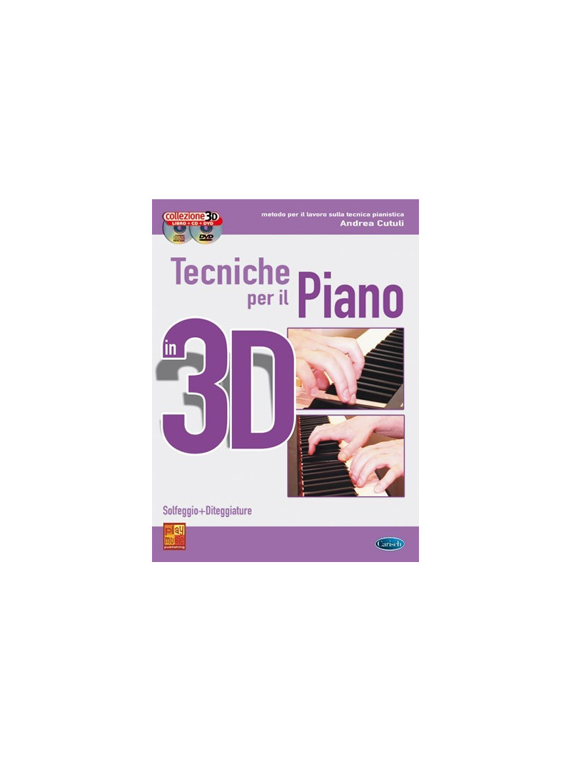 Tecniche per il piano in 3D (libro/CD/DVD)