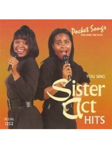 You Sing Sister Act Hits (CD sing-along)