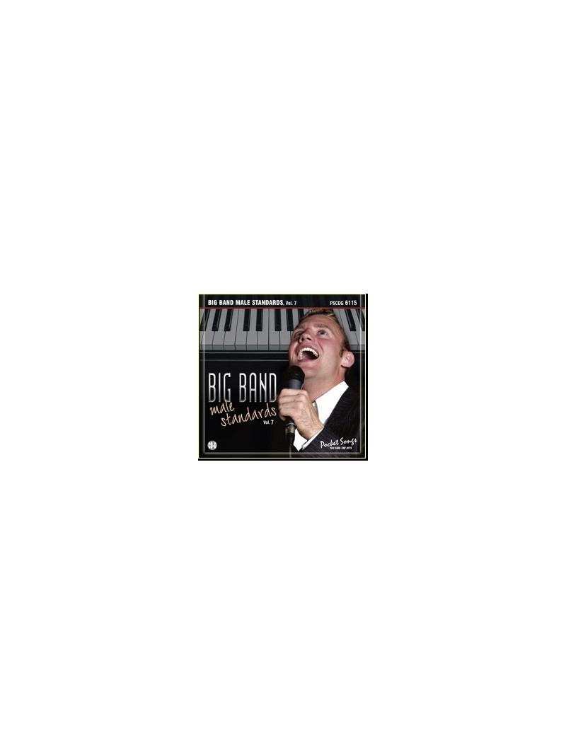 Big Band Male Standards, Vol. 7 (CD-Play along)