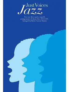 Just Voices: Jazz (Choral)