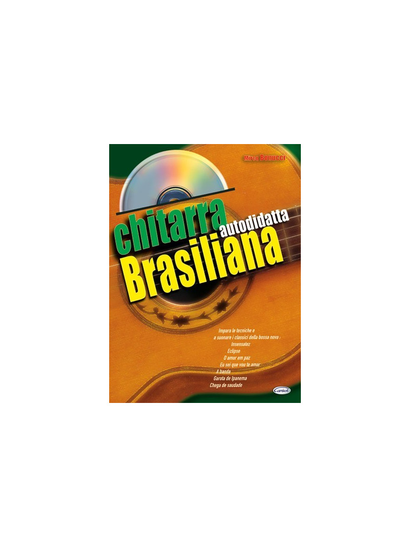 La chitarra autodidatta brasiliana (libro/CD)