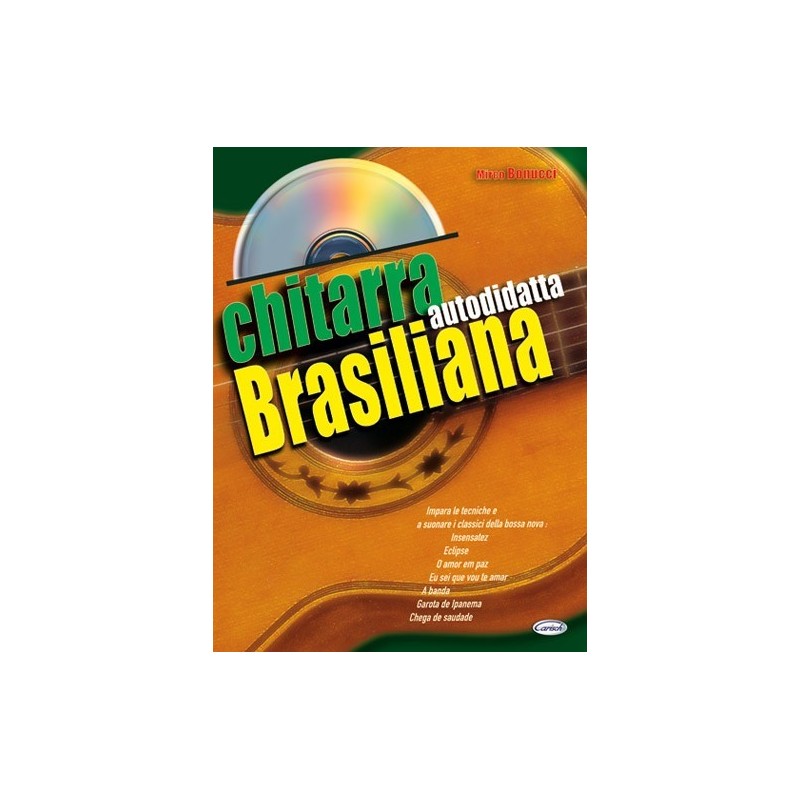 La chitarra autodidatta brasiliana (libro/CD)