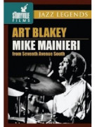 Art Blakey / Mike Mainieri - From Seventh Avenue South (DVD)