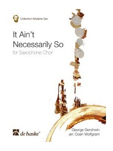 It Ain't Necessarily So