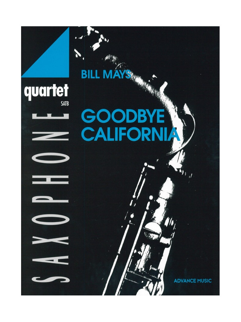 Goodbye California-sax quartet SATB