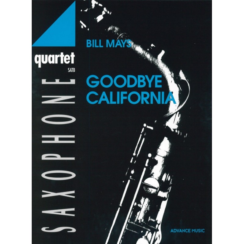 Goodbye California-sax quartet SATB