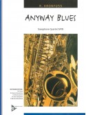 Anyway Blues (Saxophone Quartet)