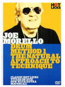 Hot Licks: Joe Morello - Drum Method 1 The Natural Approach To Technique DVD)