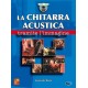 La Chitarra Acustica tramite l’immagine (book/DVD)
