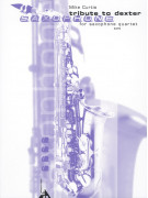 Tribute to Dexter for Saxophone Quartet