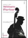 William Parker: Conversazioni sul Jazz