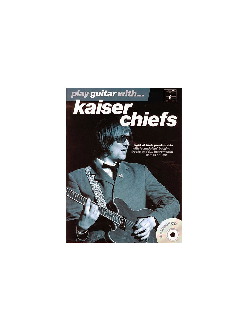 Play Guitar With Kaiser Chiefs  (book/CD)
