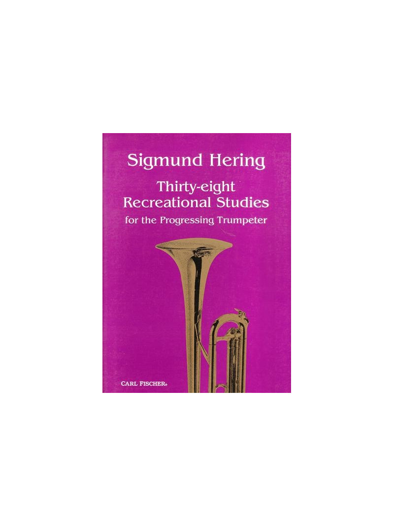 Thirty-eight Recreational Studies for the Progressing Trumpeter