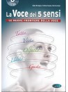 La voce dei 5 sensi (libro/CD Rom)