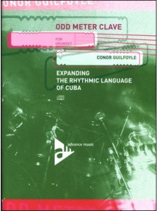 Odd Meter Clave: Expanding the Rhythmic Language of Cuba (book/CD)