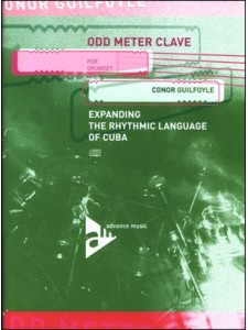 Odd Meter Clave: Expanding the Rhythmic Language of Cuba (book/CD)