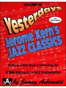 Yesterdays Jerome Kern's Jazz Classics (book/CD)