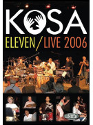 Kosa: Eleven/Live 2006 (DVD)