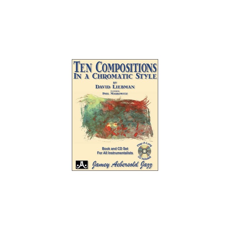 Ten Compositions In A Chromatic Style (book/CD)