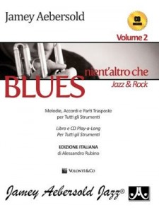 Aebersold Vol. 2 Nient'altro che Blues (libro/CD)