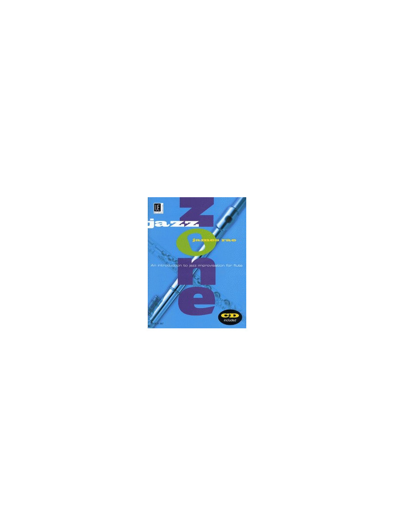 Jazz Zone: An Introduction to Jazz Improvisation for Flute (book/CD)