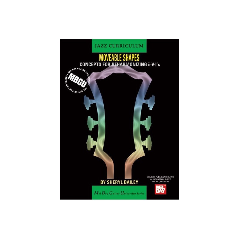 Jazz Curriculum: Jazz Moveable Shapes - Concepts for Reharmonizing