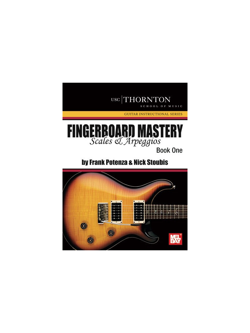 Fingerboard Mastery: Scales & Arpeggios