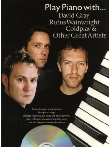 Play Piano With... David Gray, Rufus Wainwright (book/CD)