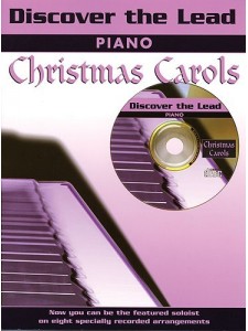 Discover the Lead: Christmas Carols for Piano (book/CD play-along)