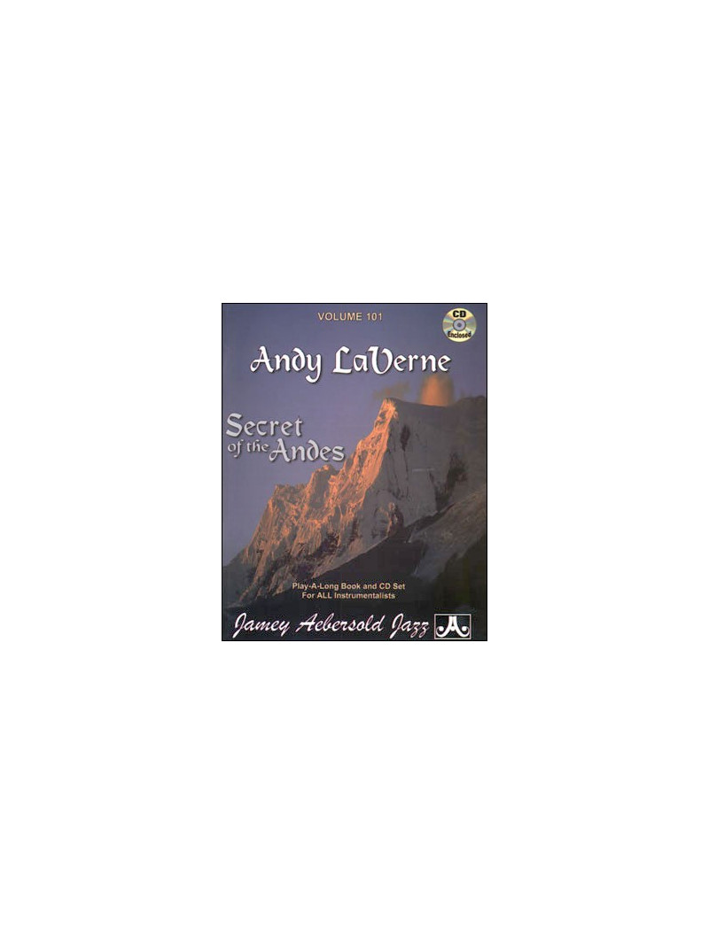 Volume 101: Andy Laverne - Secret of the Andes (book/CD)