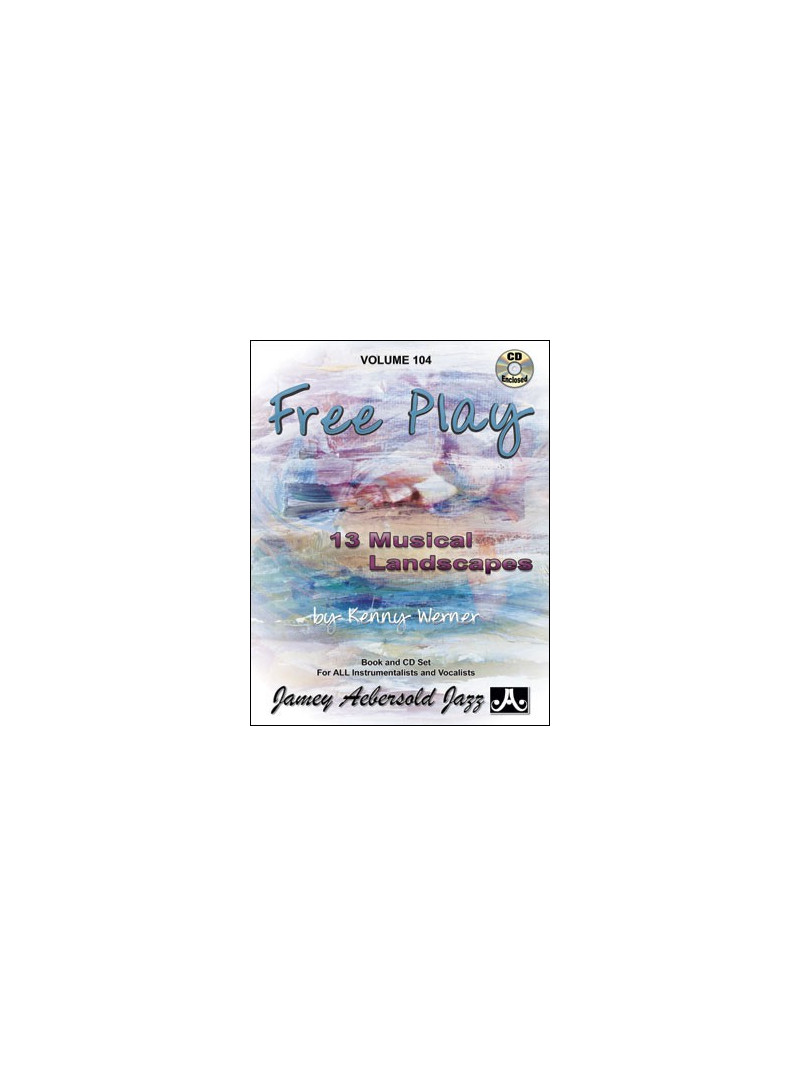 Aebersold 104: Kenny Werner - Free Play (bookCD)