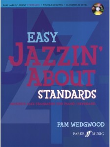 Easy Jazzin' About Standards: For Piano/Keyboard (book/CD) 