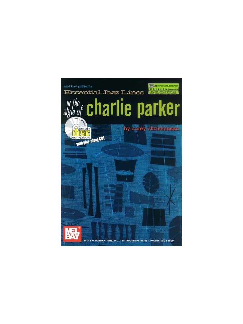Essential Jazz Lines in the Style of Charlie Parker Eb/Bb (book/CD play-along)