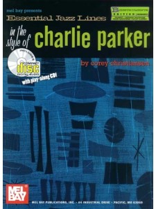 Essential Jazz Lines in the Style of Charlie Parker Eb/Bb (book/CD play-along)
