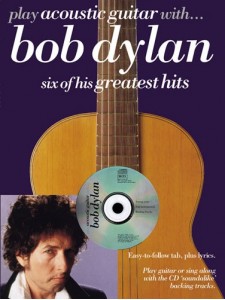 Play Acoustic Guitar with Bob Dylan (book/CD)
