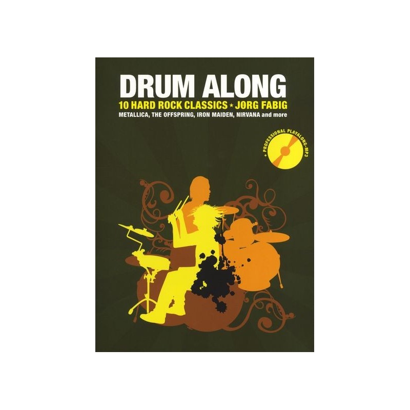 Drum Along: 10 Hard Rock Classics (book/CD Play-Along)