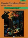 Favorite Christmas Classics for Solo Singer: Medium Low Voice (book/CD) 