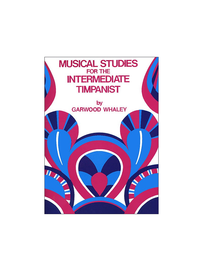 Musical Studies For The Intermediate Timpanist