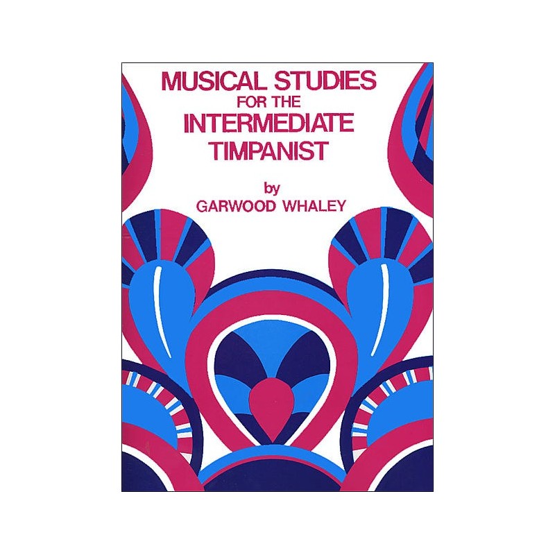 Musical Studies For The Intermediate Timpanist