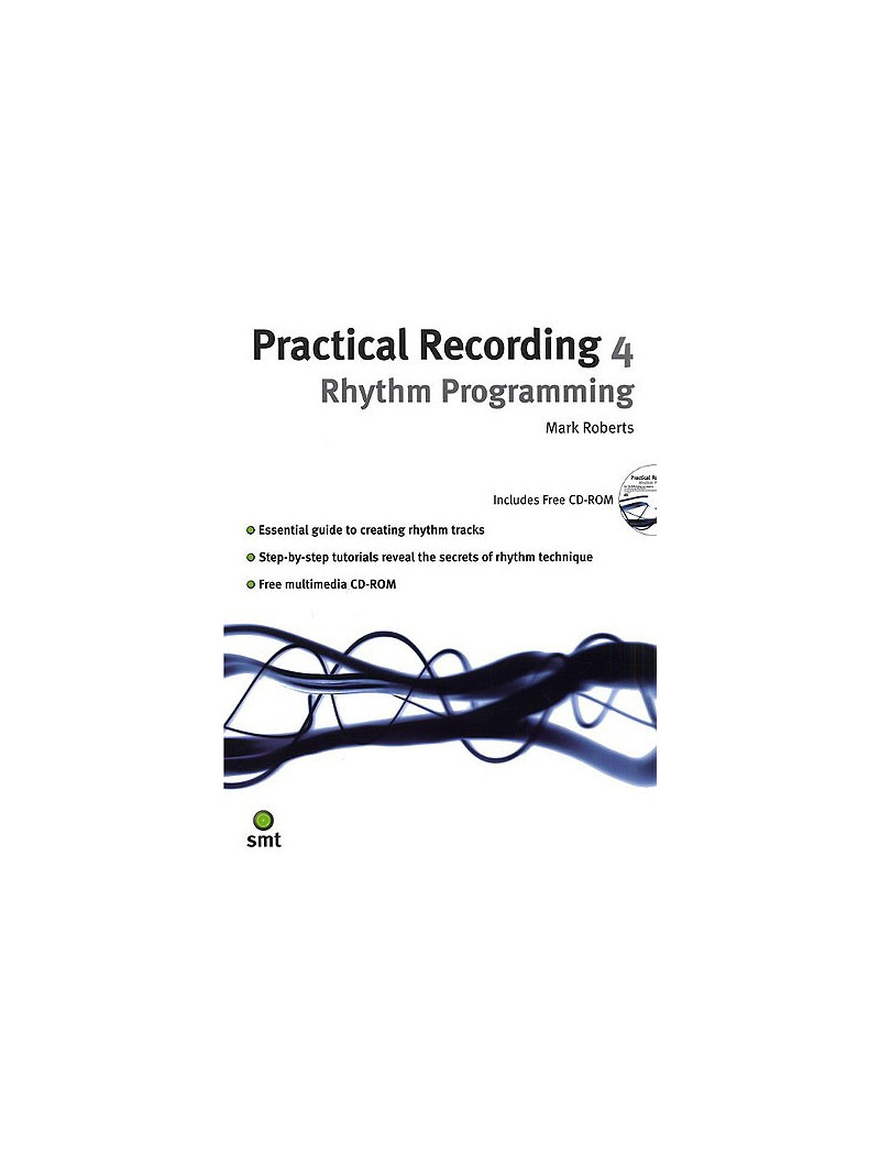Practical Recording 4: Rhythm Programming (book/CD Rom)